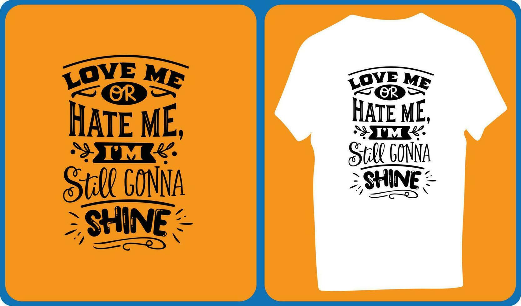 Love me or hate me vector