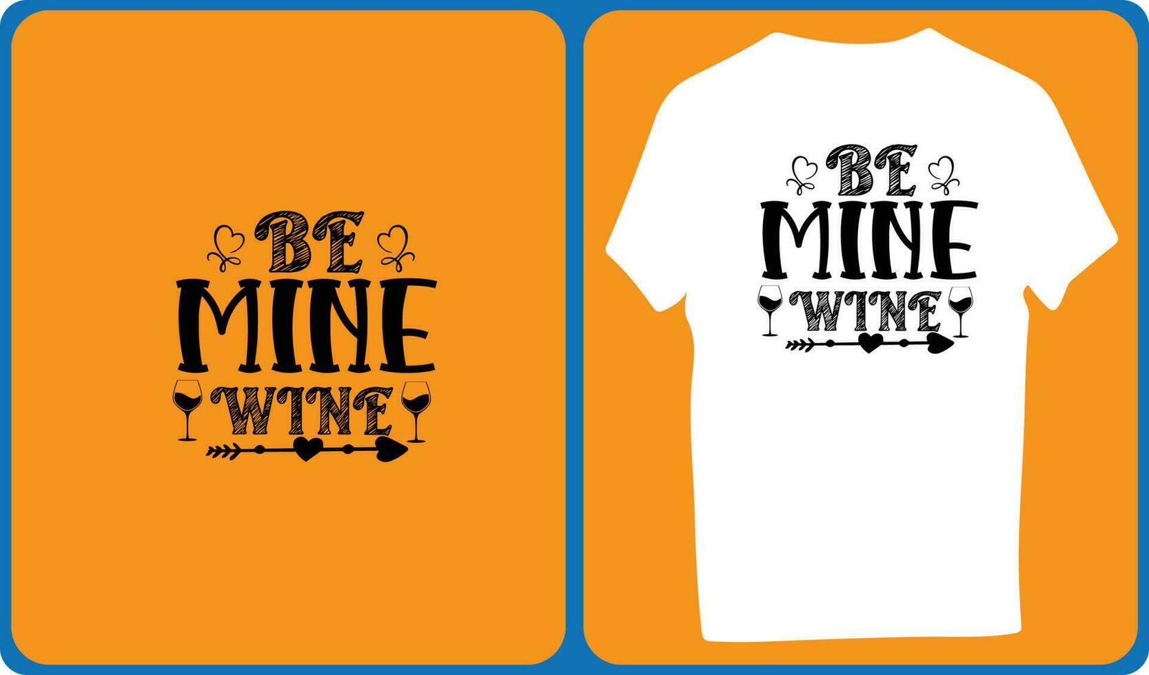 Be Mine Wine vector