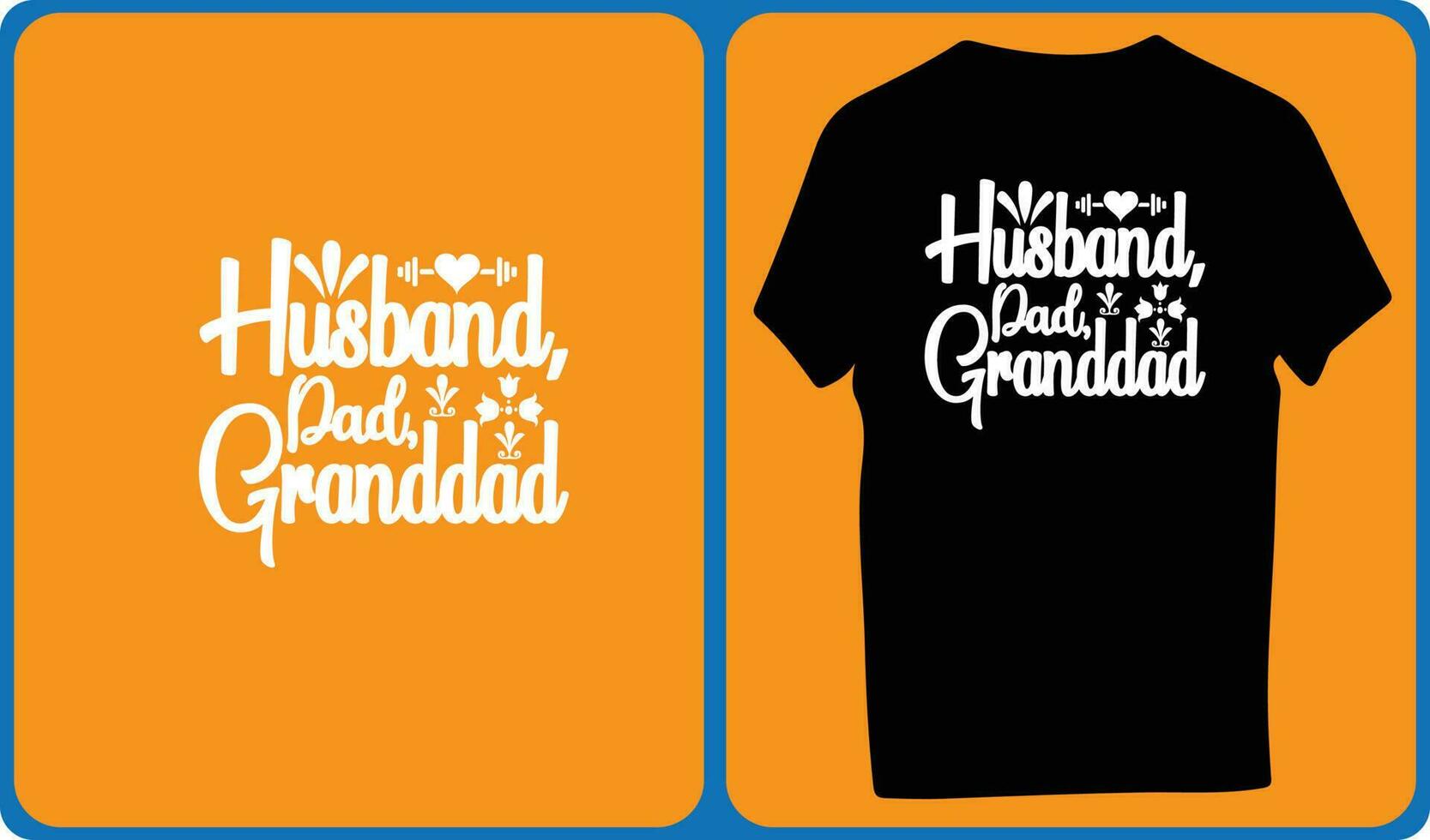 Husband, dad granddad vector