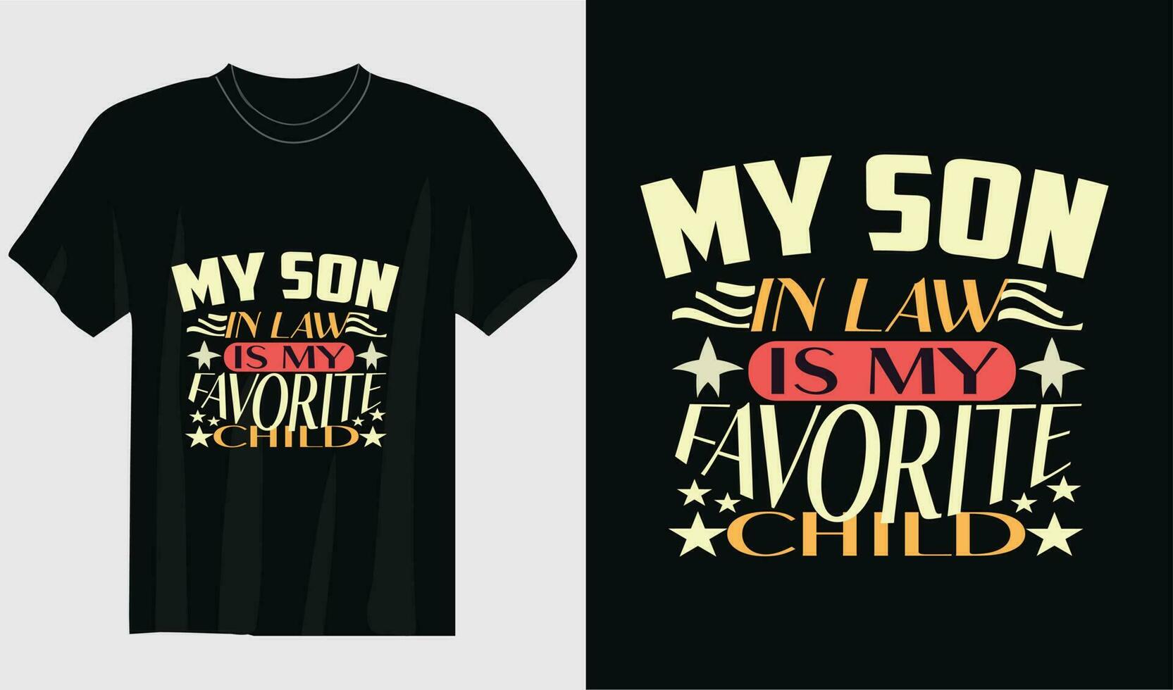 my son in law t-shirt design and best selling design, top trending design vector