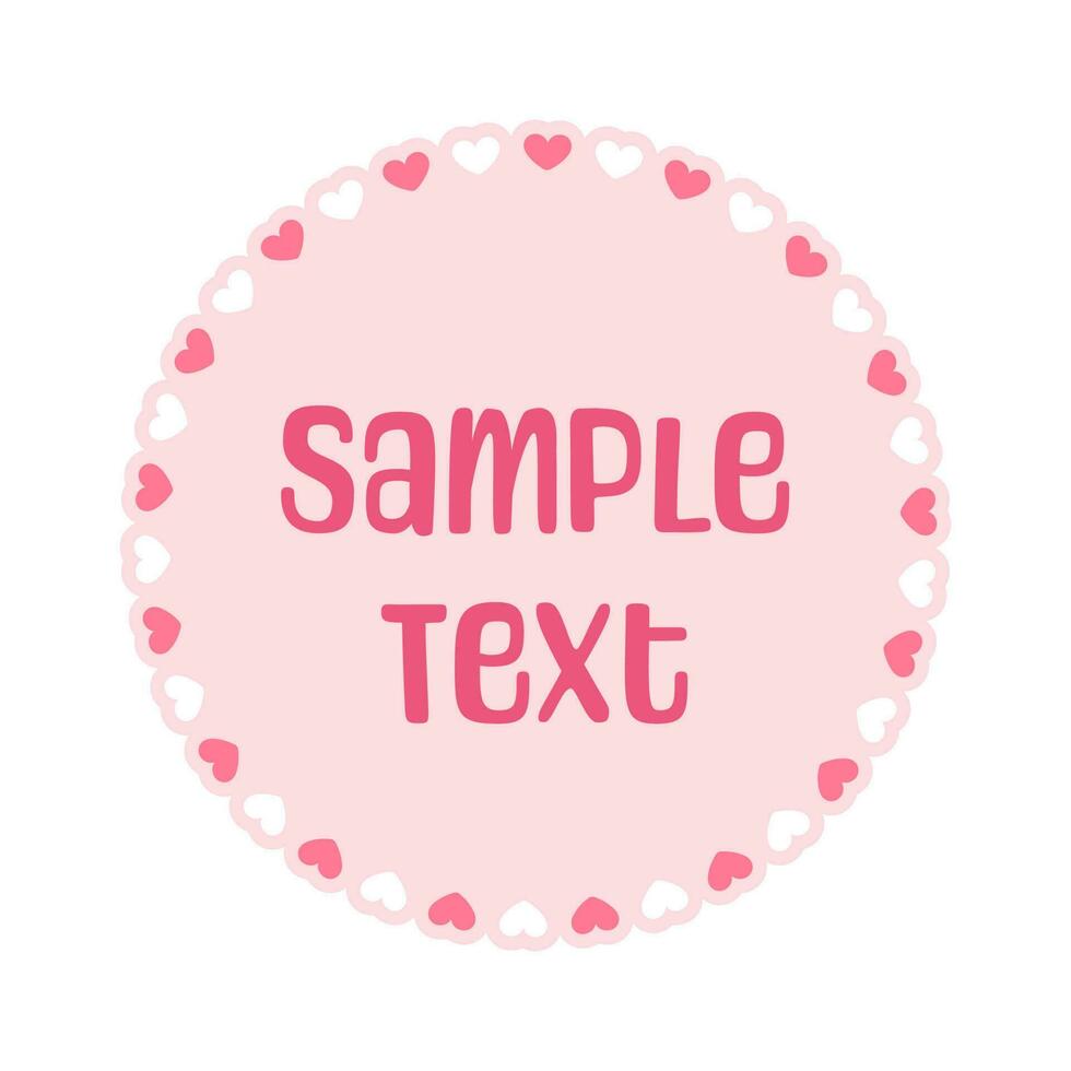 Round scalloped frame with hearts pattern text frame, Pastel Cute Valentines Frame Border vector