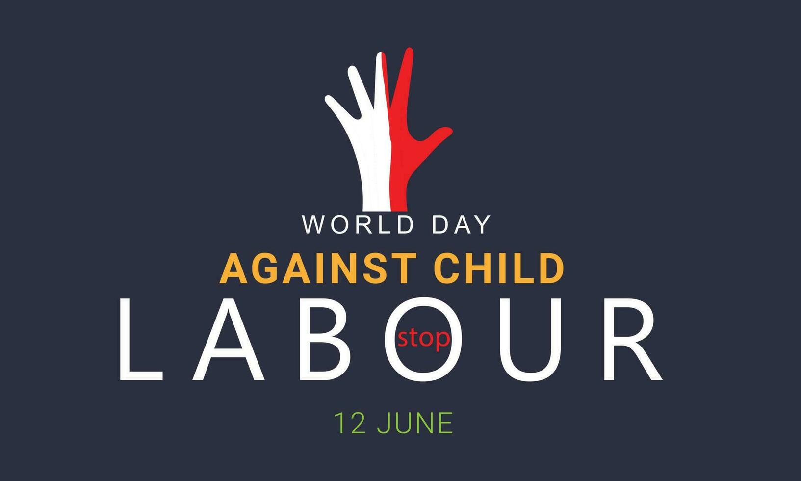 World day against Child Labour. background, banner, card, poster, template. Vector illustration.