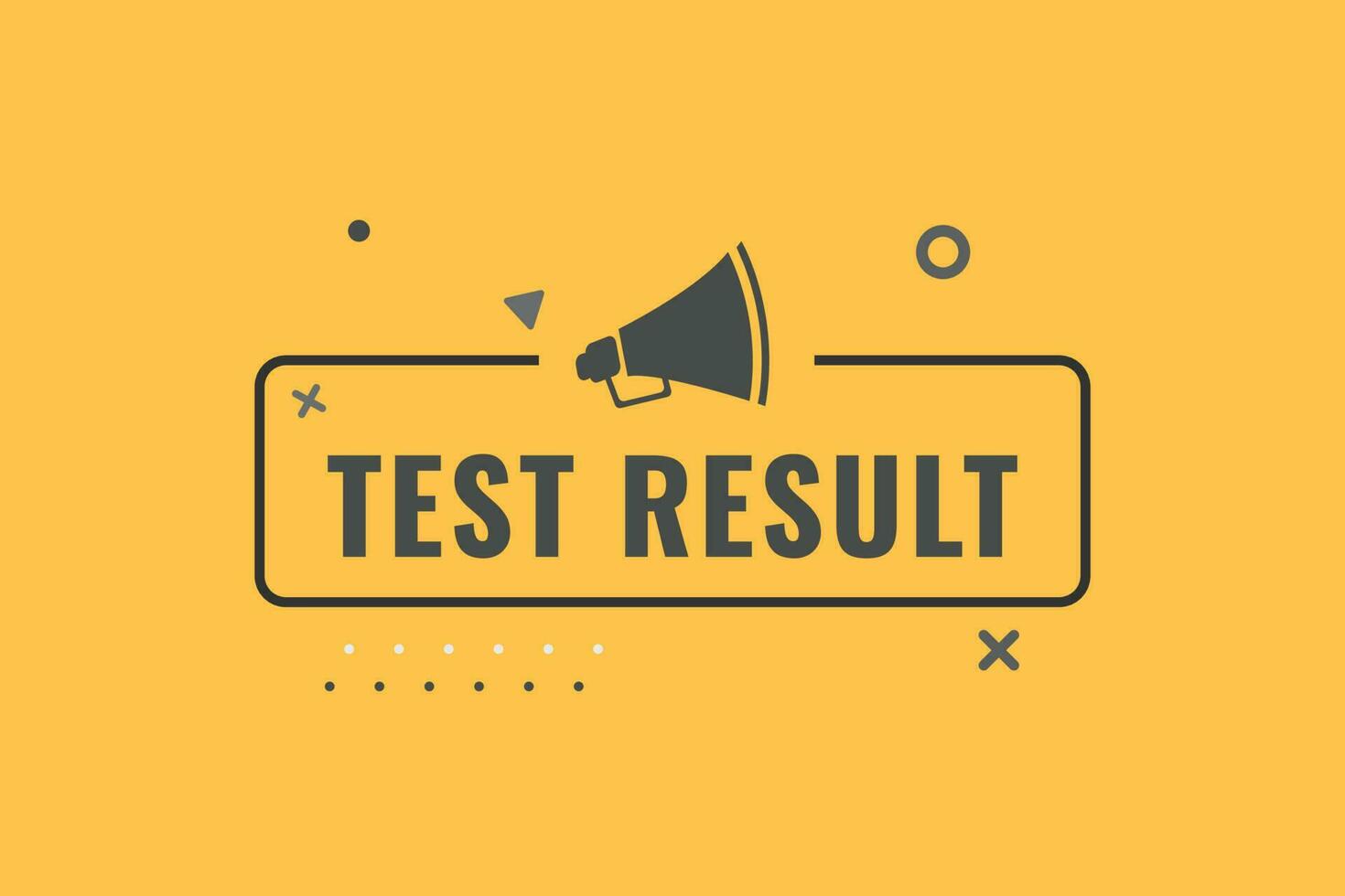 Test Result Button. Speech Bubble, Banner Label Test Result vector