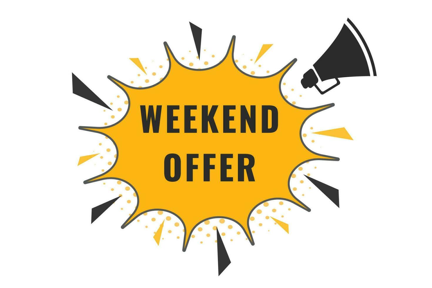 Weekend Offer Button. Speech Bubble, Banner Label Weekend Offer vector