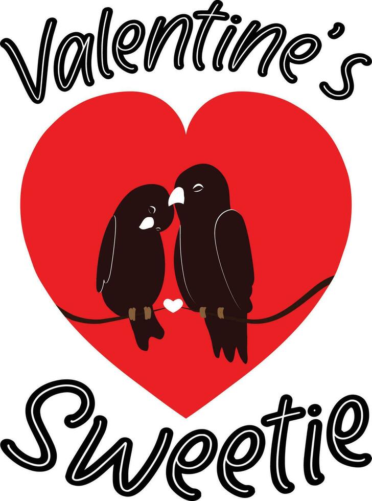 Valentine's Sweetie T-shirt Design vector