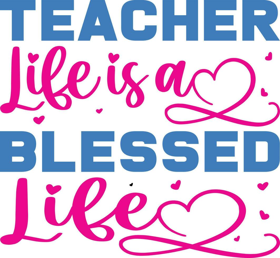profesor vida es un bendito vida camiseta diseño vector