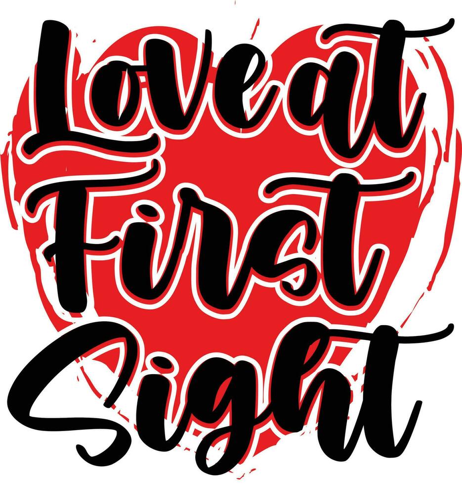 Love At First Sight T-shirt Design vector