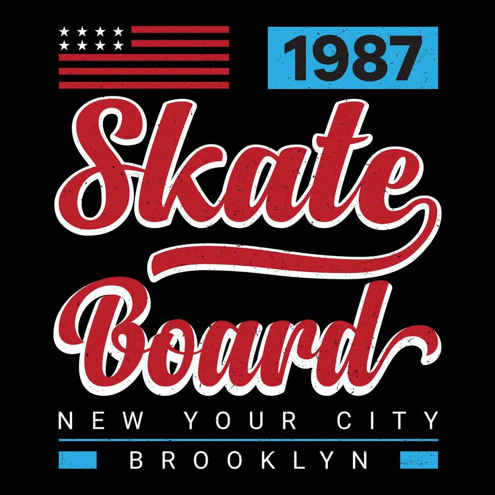 Skate Board New York City Brooklyn 1987 T-shirt Design vector