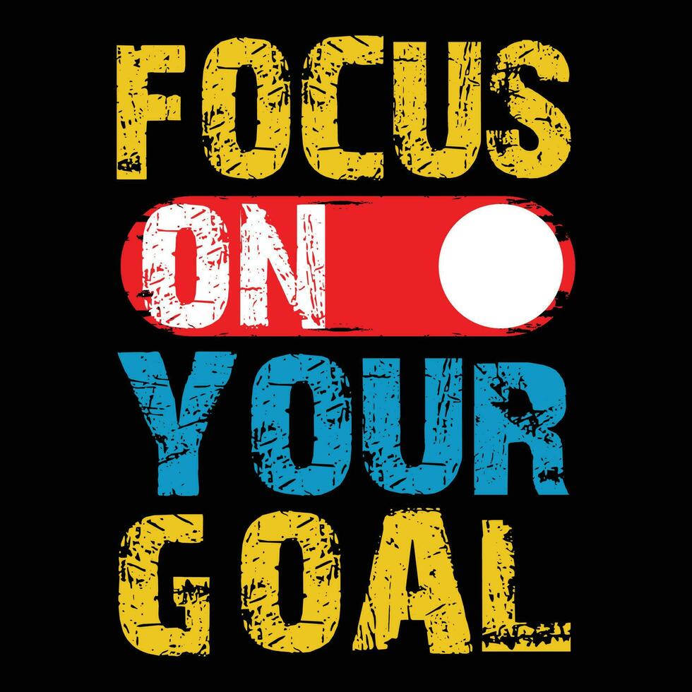 Focus on Your Goa T-shirt Design vector