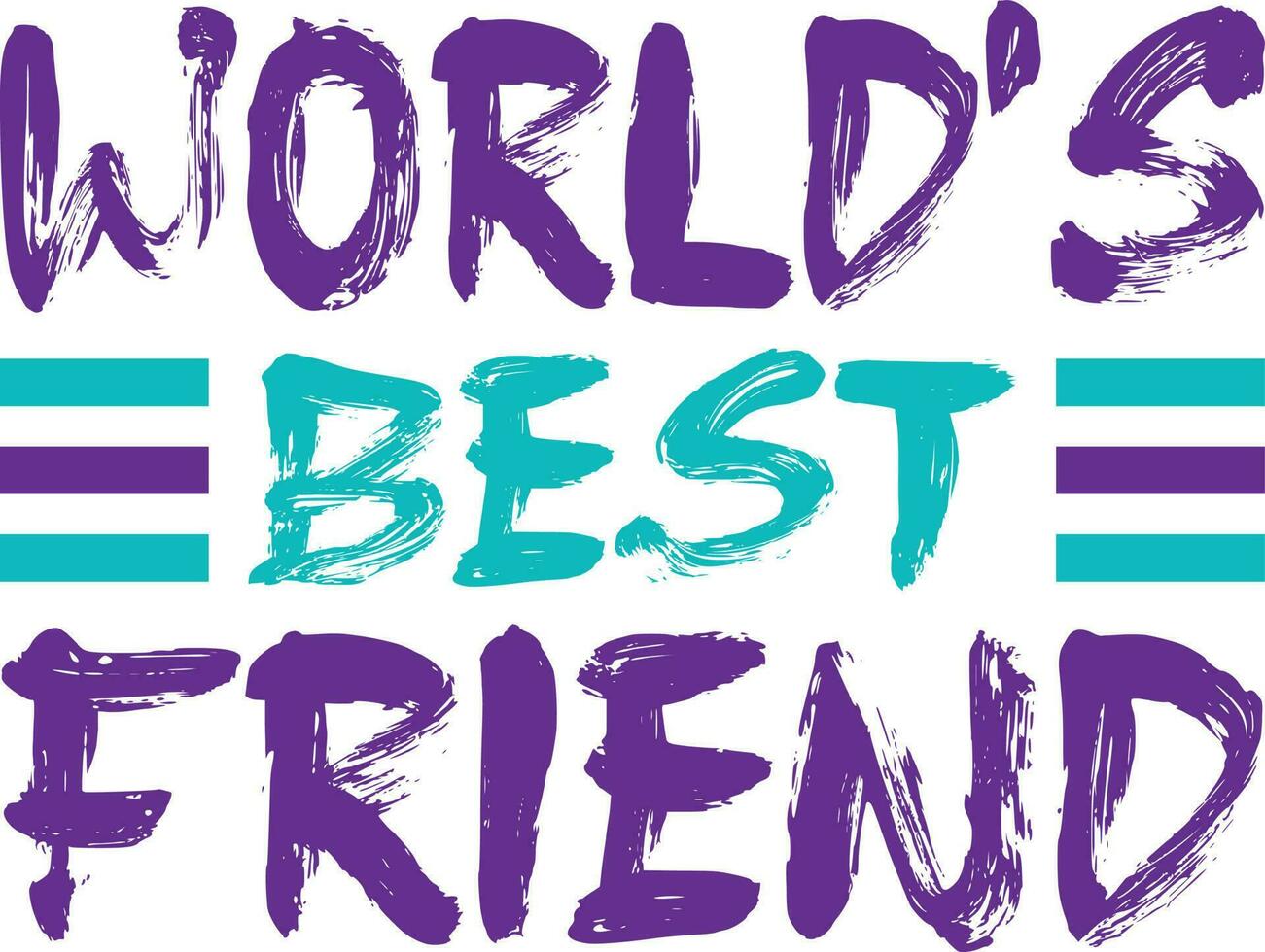 Worlds Best Friend T-shirt Design vector