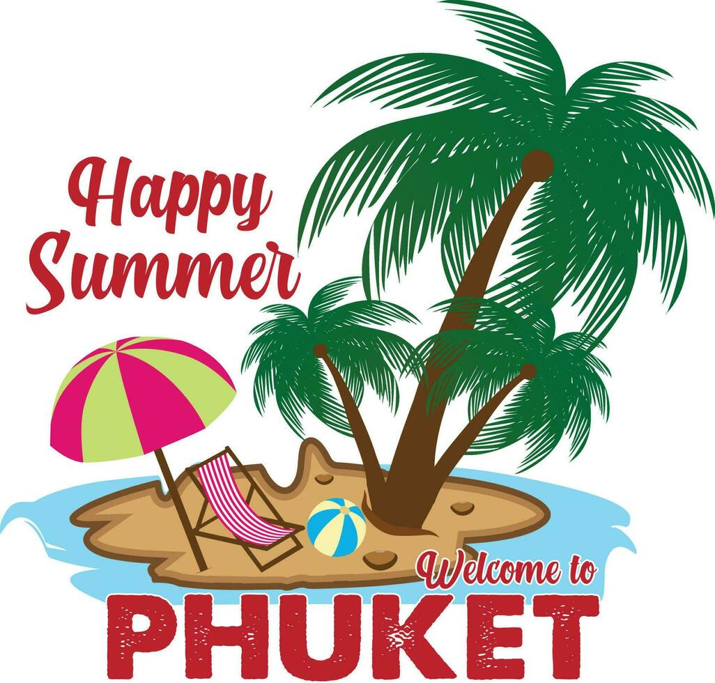 contento verano Bienvenido a phuket playa camiseta diseño vector