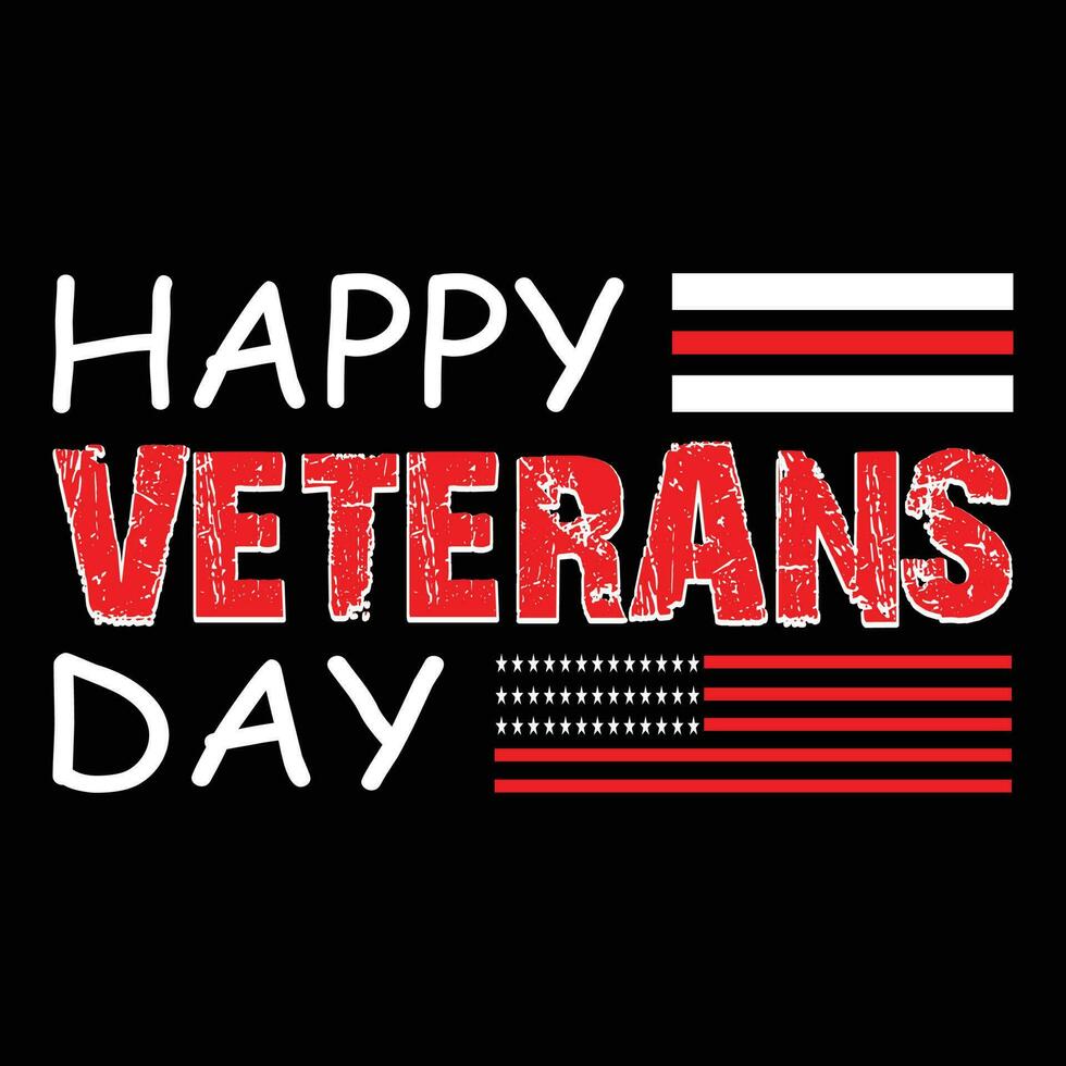 Happy Veterans Day T-shirt Design vector