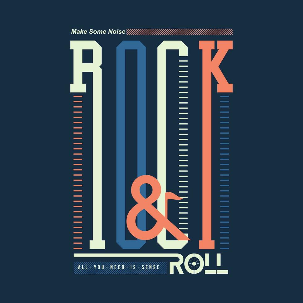 rock and roll graphic typography vector, t shirt design, illustration, good for casual style vector