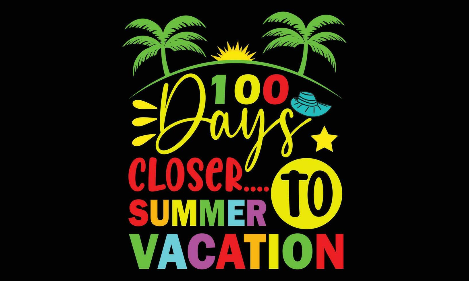 100 días cerca a verano vacaciones camiseta diseño - vector ilustración aislado en negro antecedentes. profesor camisa diseño. gracioso profesor cita. amor enseñando. para pegatinas, camisetas, tazas,