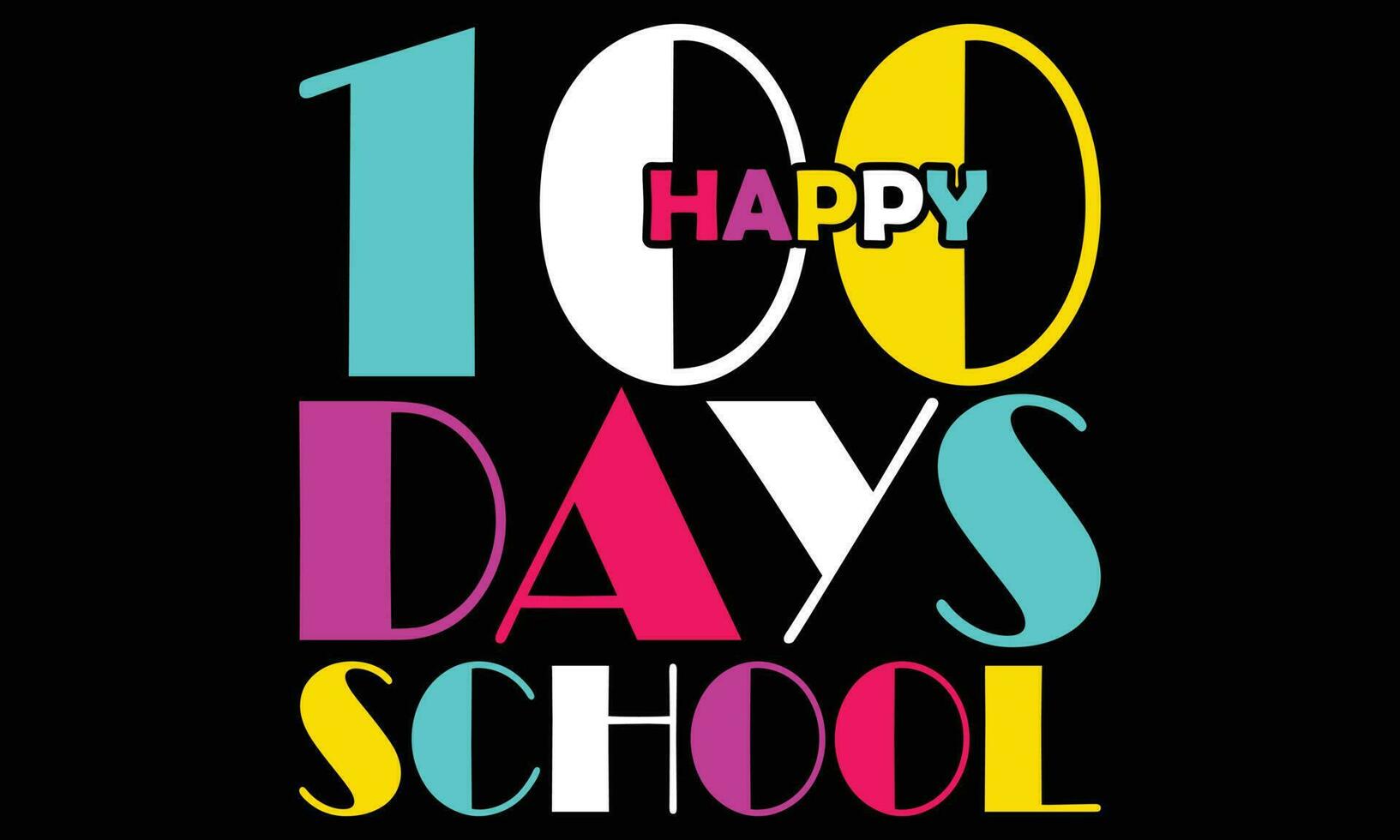 Happy 100th Day Of School T-shirt Design. Congratulatory Lettering For The Celebration Of The Hundredth Day Of The Student Of The School. Vector Illustration For Design Greeting Cards, T-shirt, Poster