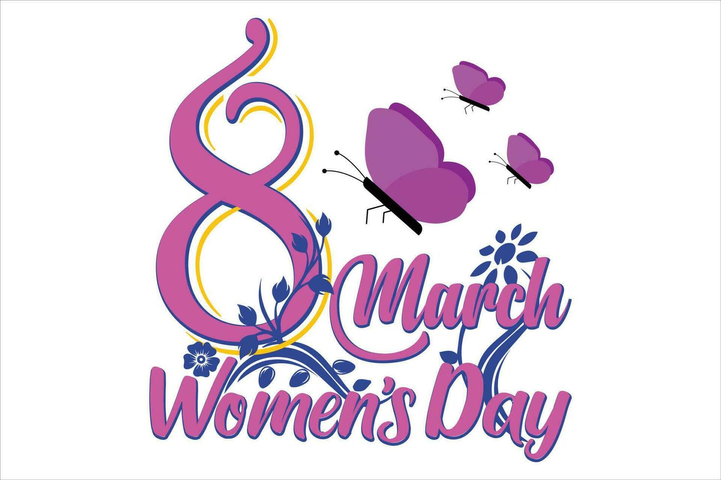 Mother's Day - International Women's Day T-Shirt Mother's Day - International Women's Day T-Shirt