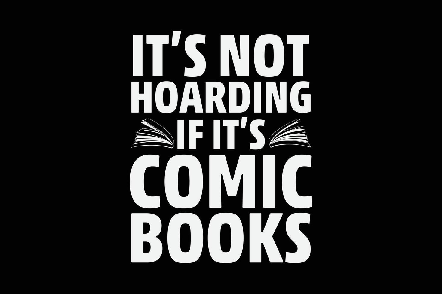 It's Not Hoarding If It's Books Shirt - Book Nerd Tshirts