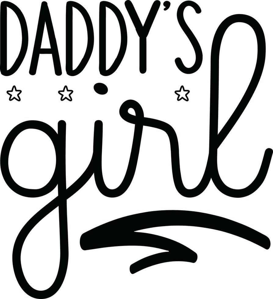 daddy's girl Best design vector