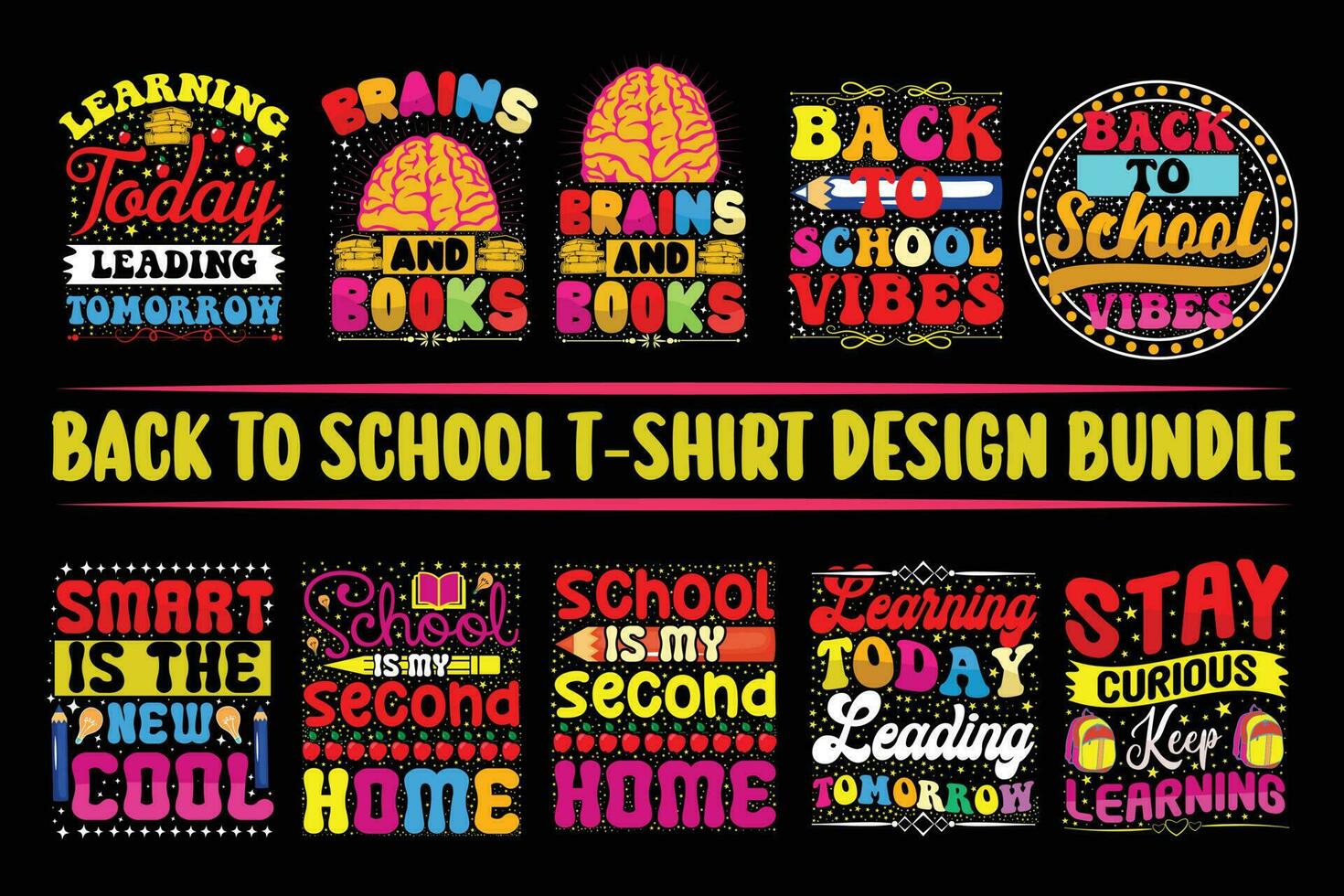 Back to school t-shirts design bundle, Typography back to school t shirt design bundle, cool back to school tees, Inspirational quotes t-shirt design vector