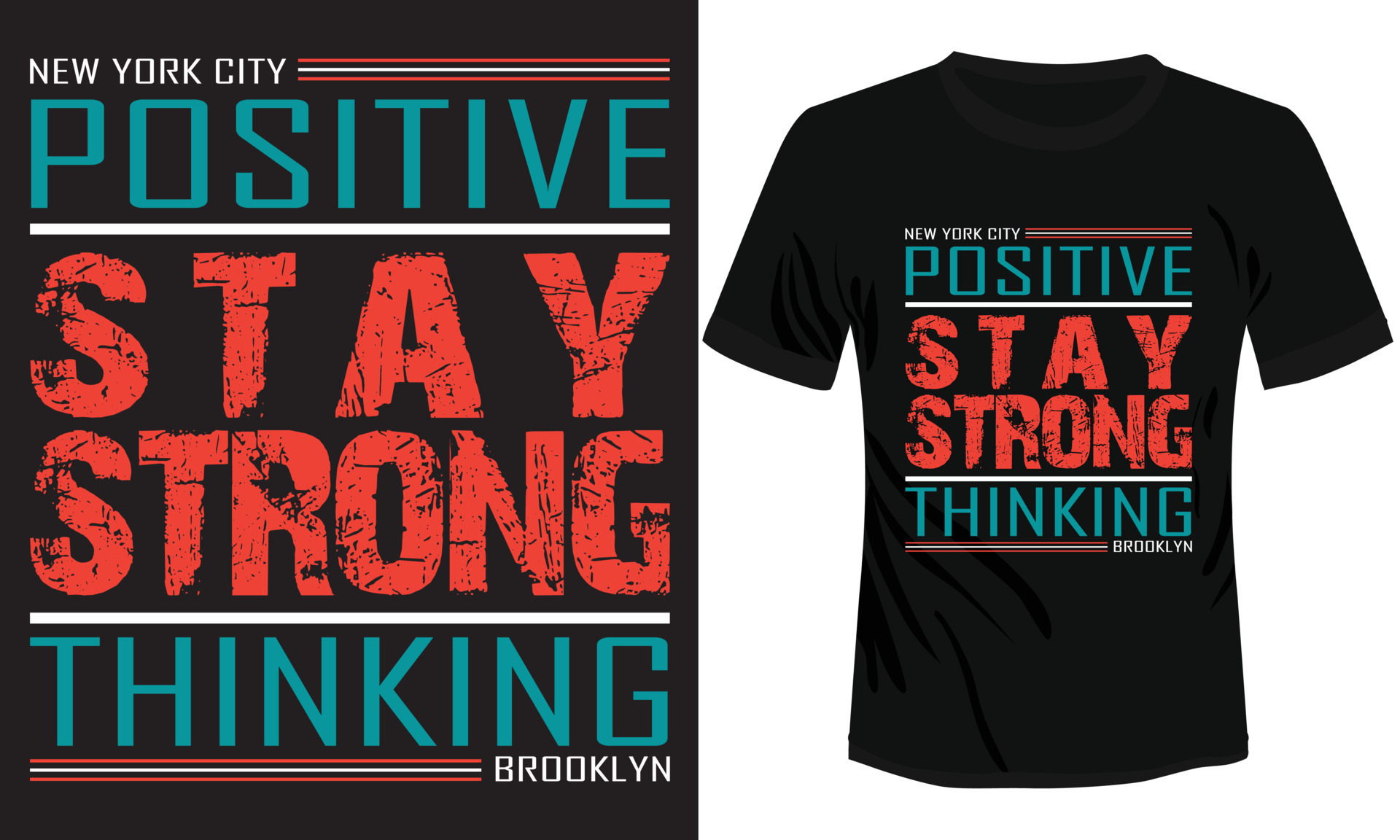 Positive Stay Strong Thinking Typography T-shirt Design 23911780 Vector