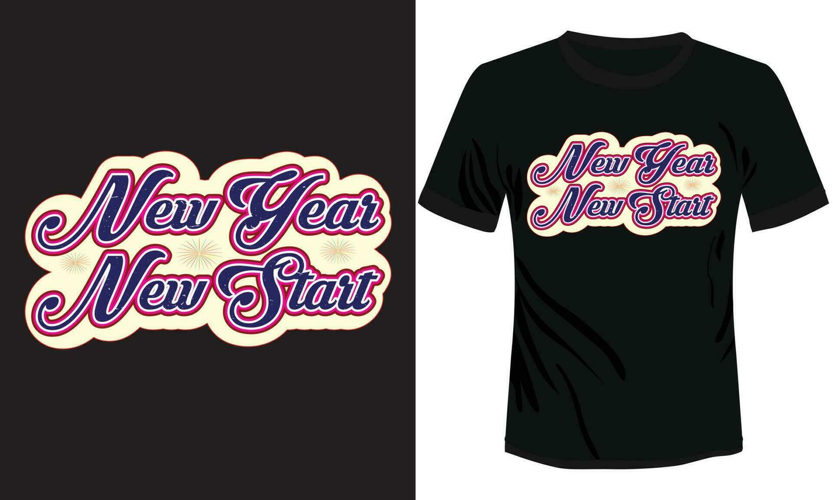 Happy New Year T-shirt Design Typography Vector Illustration Vector