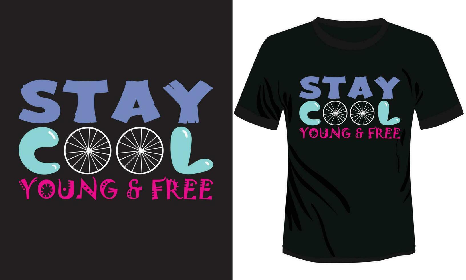 Stay cool young and free typography t-shirt design vector illustration