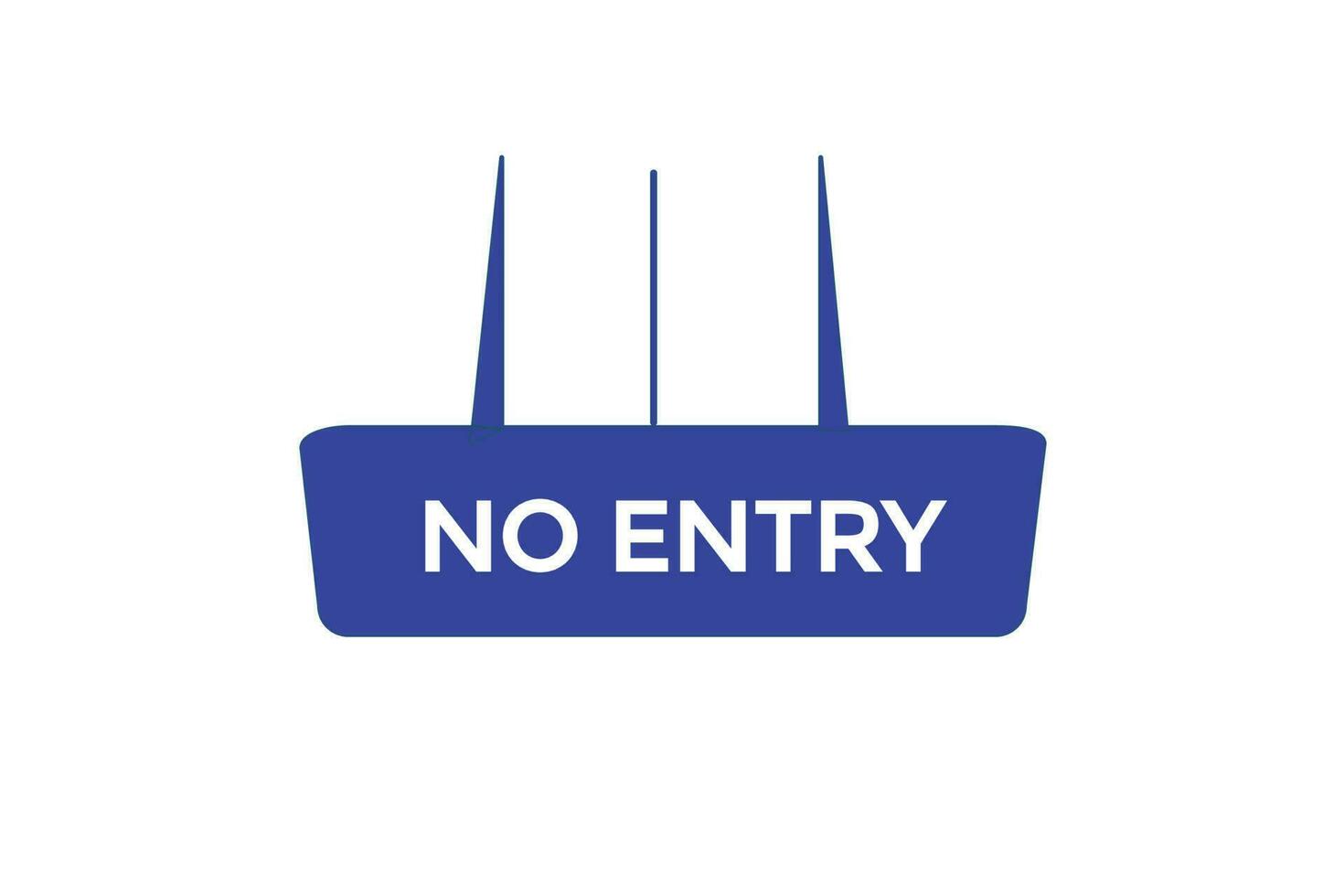 no entry vectors, sign, level bubble speech never no entry vector