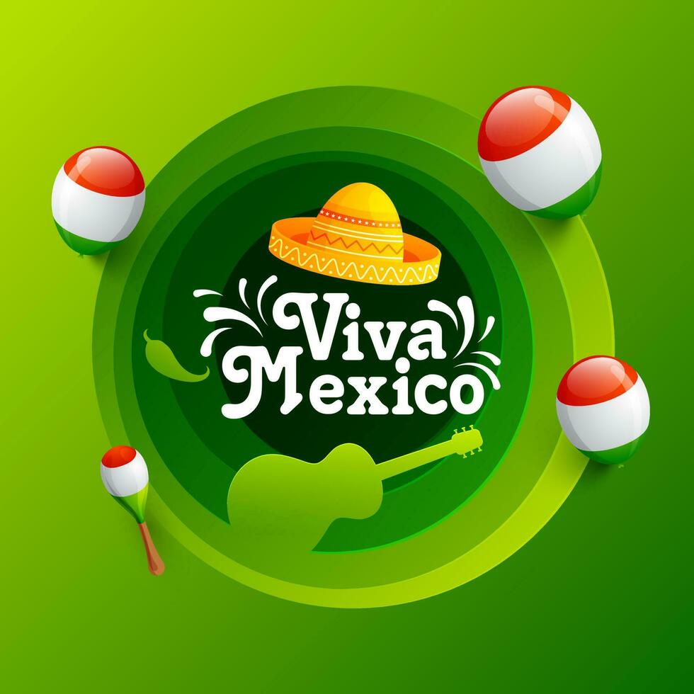 creativo saludo tarjeta o póster diseño con ilustración de sombrero sombrero, música instrumento y tri color globos para Viva mexico celebracion concepto. vector