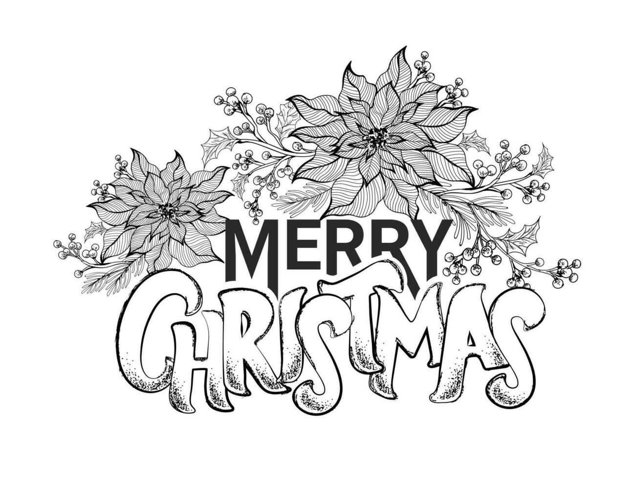 mano dibujado alegre Navidad texto con flor de pascua flores, Navidad hojas y baya ramas decorado en blanco antecedentes. vector
