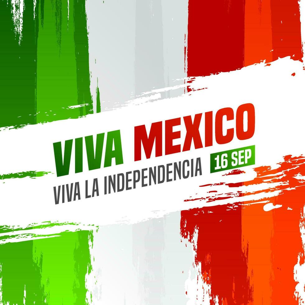 16 September, Viva Mexico Independence Day text in spanish language on Mexican flag color brush stroke background. vector