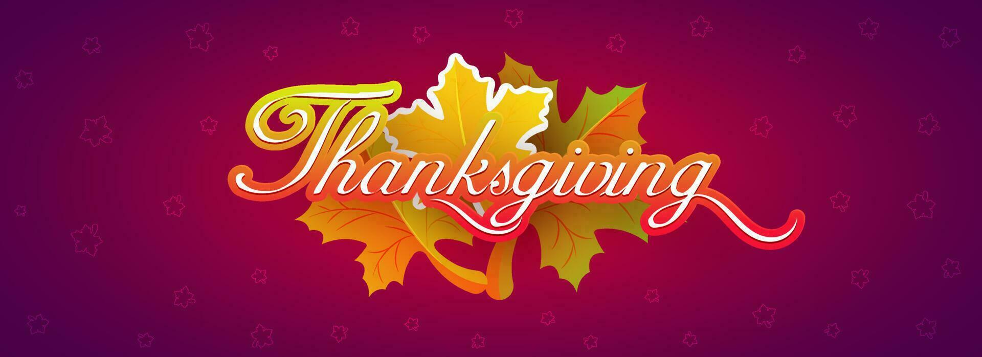 Calligraphy of Thanksgiving on purple maple leaves pattern background. Header or banner design. vector