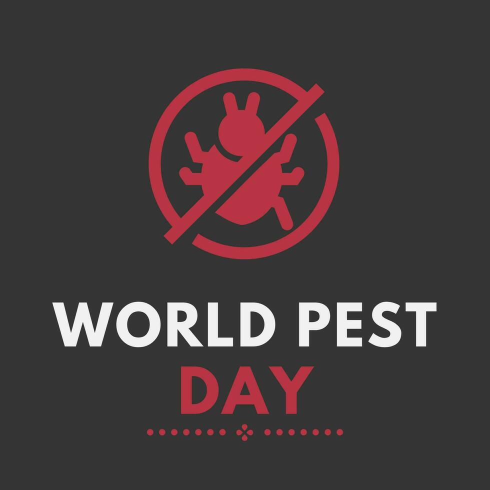 a poster for World pest Day 23981763 Vector Art at Vecteezy