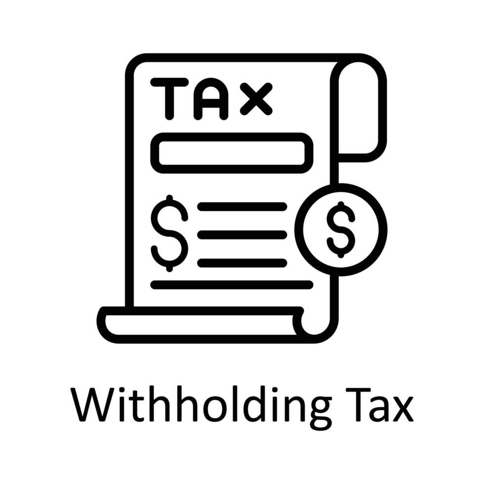 Withholding Tax vector    outline Icon Design illustration. Taxes Symbol on White background EPS 10 File