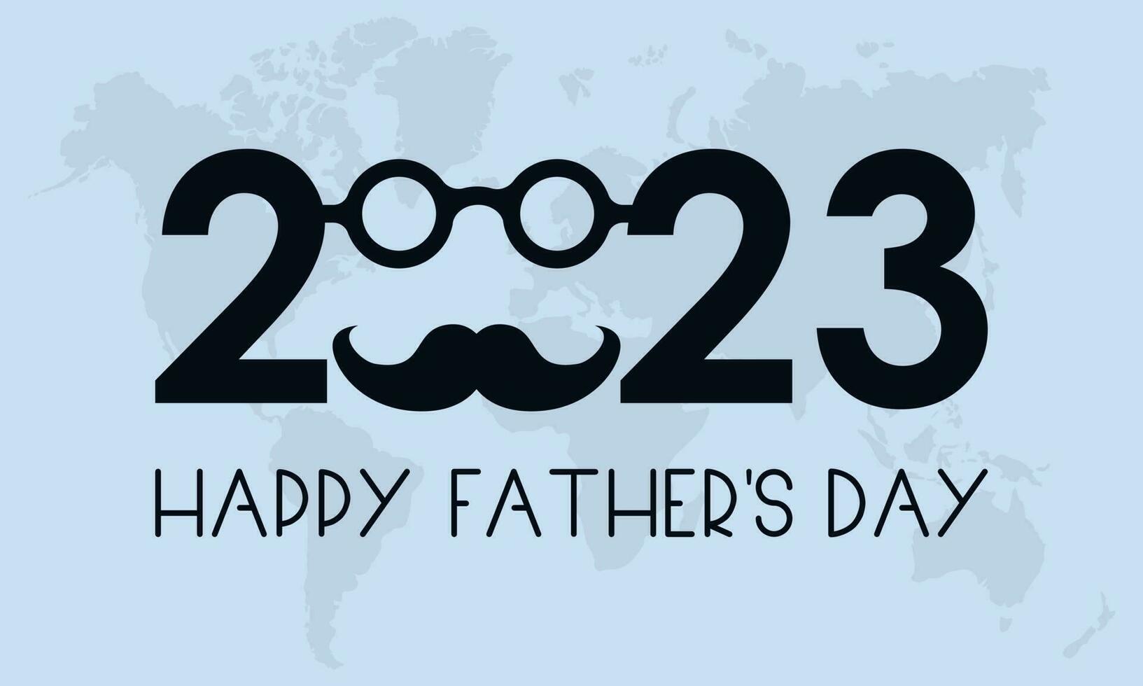 2023 Concept Father's Day celebration vector illustration template. Holiday observed on Every June