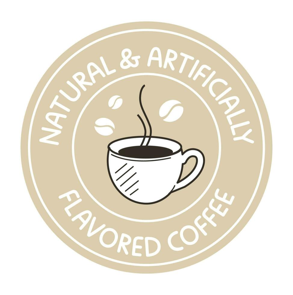 Natural and artificially flavored coffee, label vector