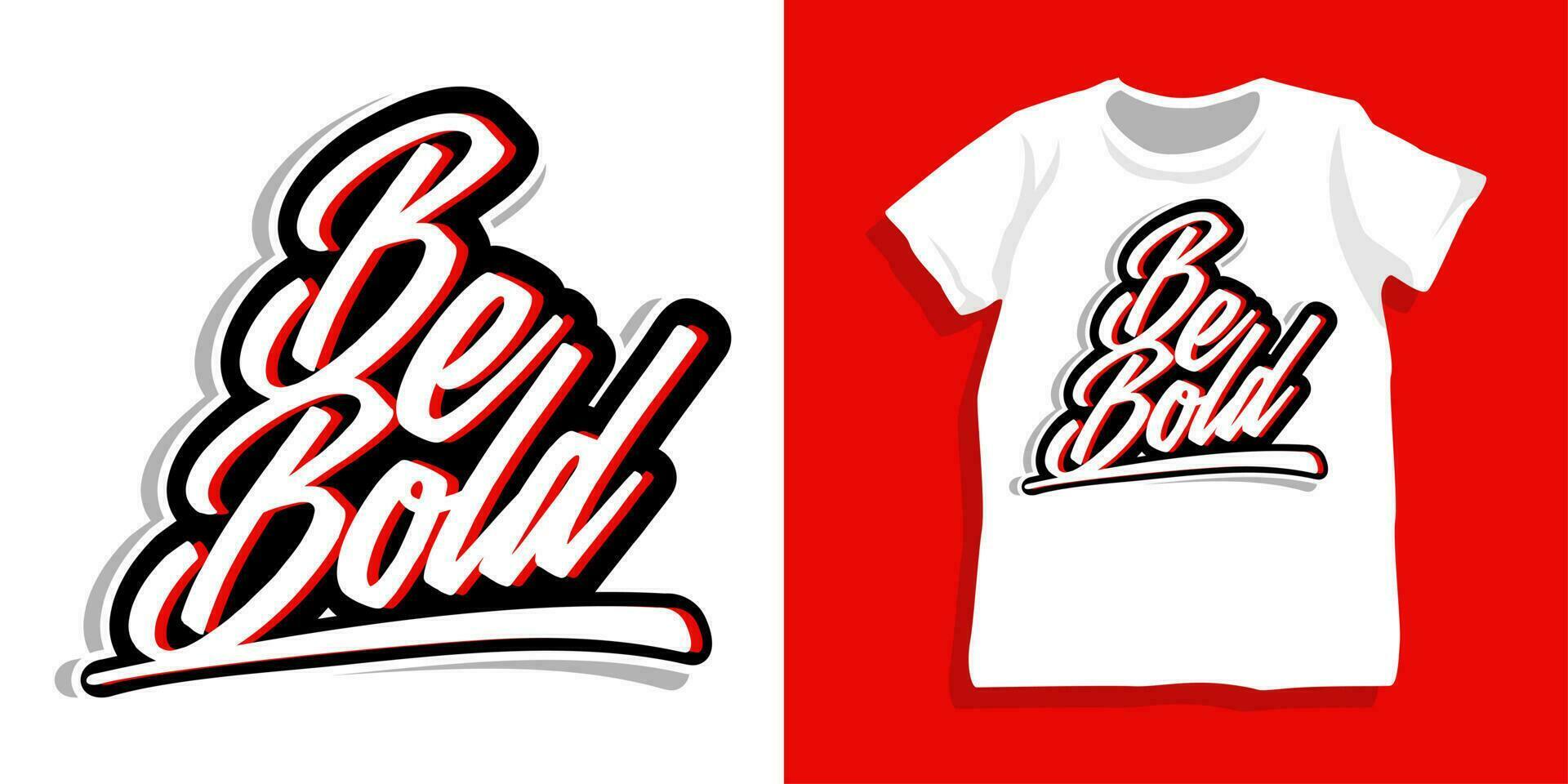 Motivational lettering typography t shirt design vector