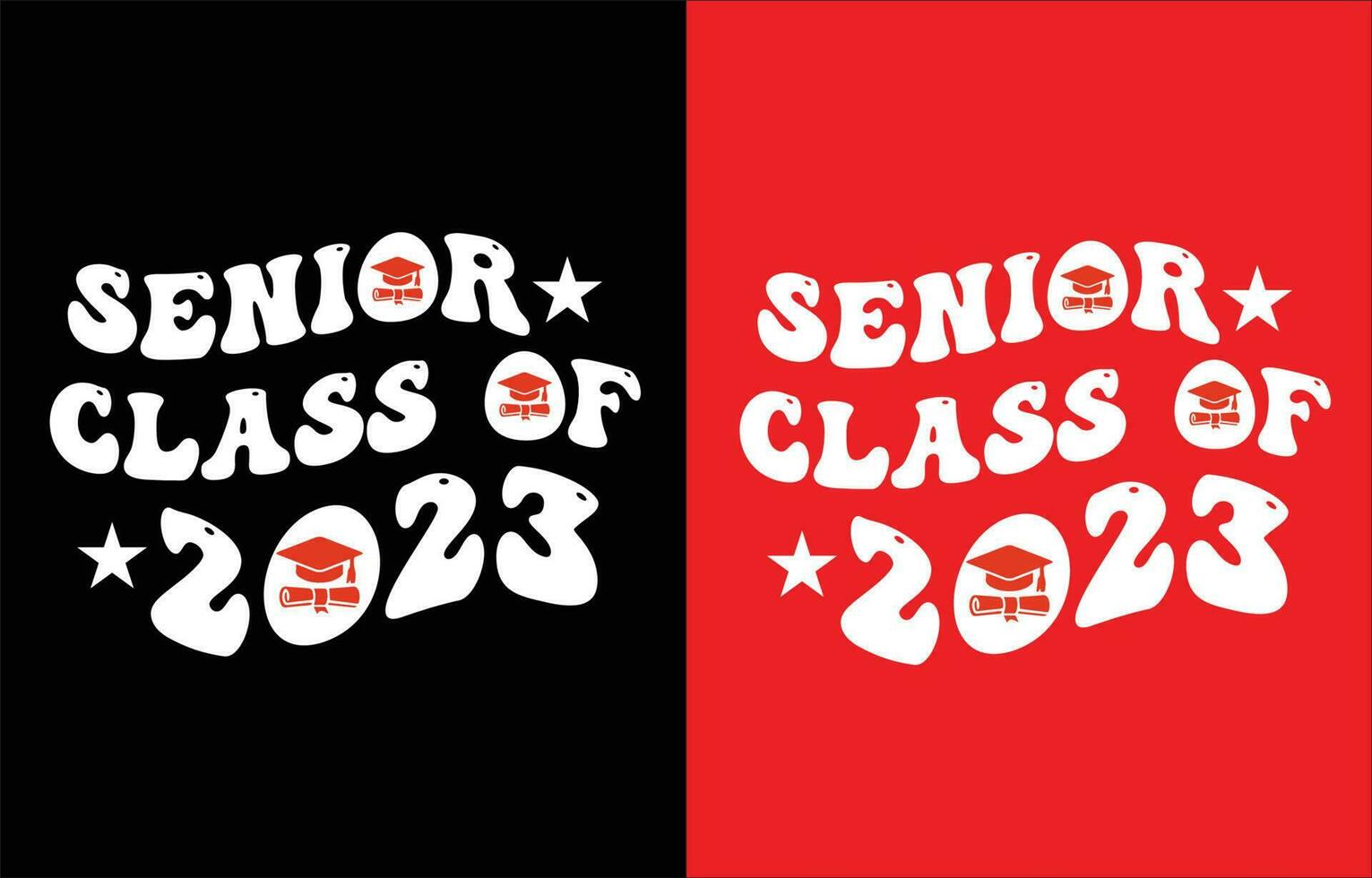 Senior class of 2023 graphic design for t-shirt, cards, frame artwork, bags, mugs, stickers, tumblers, phone cases, print etc. vector