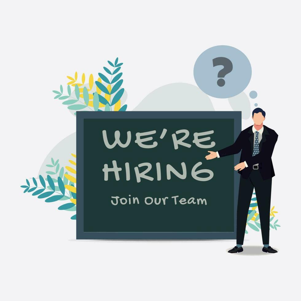 Businessman with board. We are hiring to join with team. Business recruitment information concept vector illustration