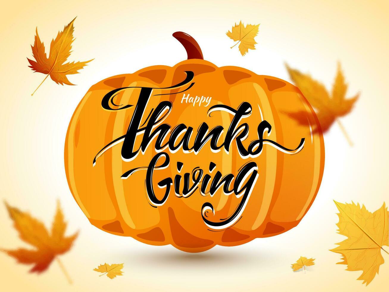 Calligraphic text of Happy Thanksgiving with pumpkin and maple leaves decorated on background. Can be used as greeting card design. vector