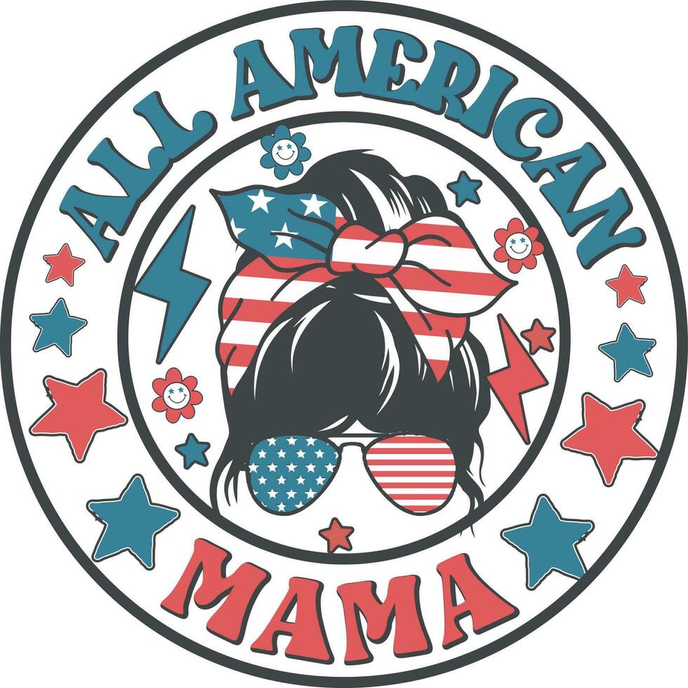All American Mama Retro 4th of July Messy Bun Mama T-shirt Design vector
