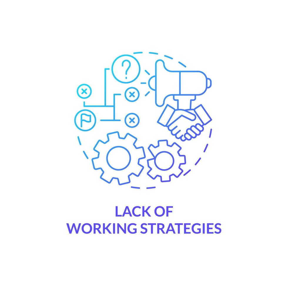 Lack of working strategies blue gradient concept icon. Weak planning. Affiliate marketer mistake abstract idea thin line illustration. Isolated outline drawing vector