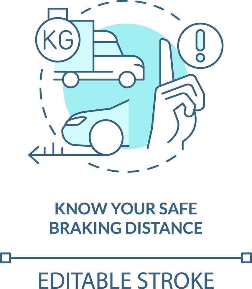 Know your safe braking distance turquoise concept icon. Commercial drivers safety abstract idea thin line illustration. Isolated outline drawing. Editable stroke vector