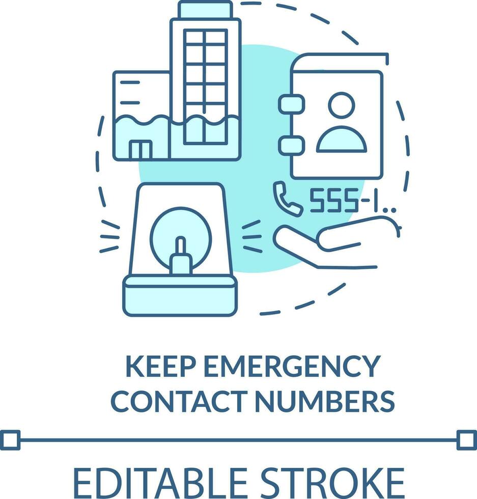 Keep emergency contact numbers turquoise concept icon. Business disaster planning abstract idea thin line illustration. Isolated outline drawing. Editable stroke vector