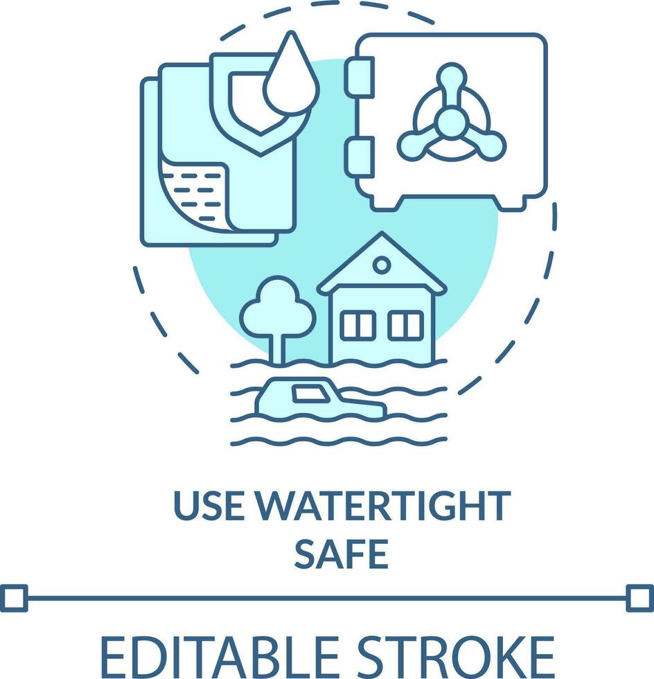 Use watertight safe turquoise concept icon. Flood safety measure abstract idea thin line illustration. Water resistance. Isolated outline drawing. Editable stroke vector
