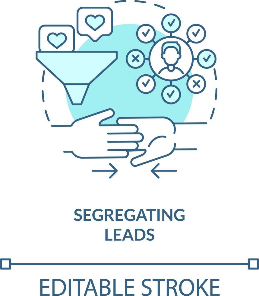 Segregating leads turquoise concept icon. Practice of contacts conversion abstract idea thin line illustration. Isolated outline drawing. Editable stroke vector