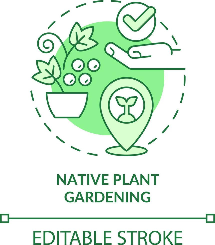 Native plant gardening green concept icon. Adapting to conditions. Gardening type abstract idea thin line illustration. Isolated outline drawing. Editable stroke vector