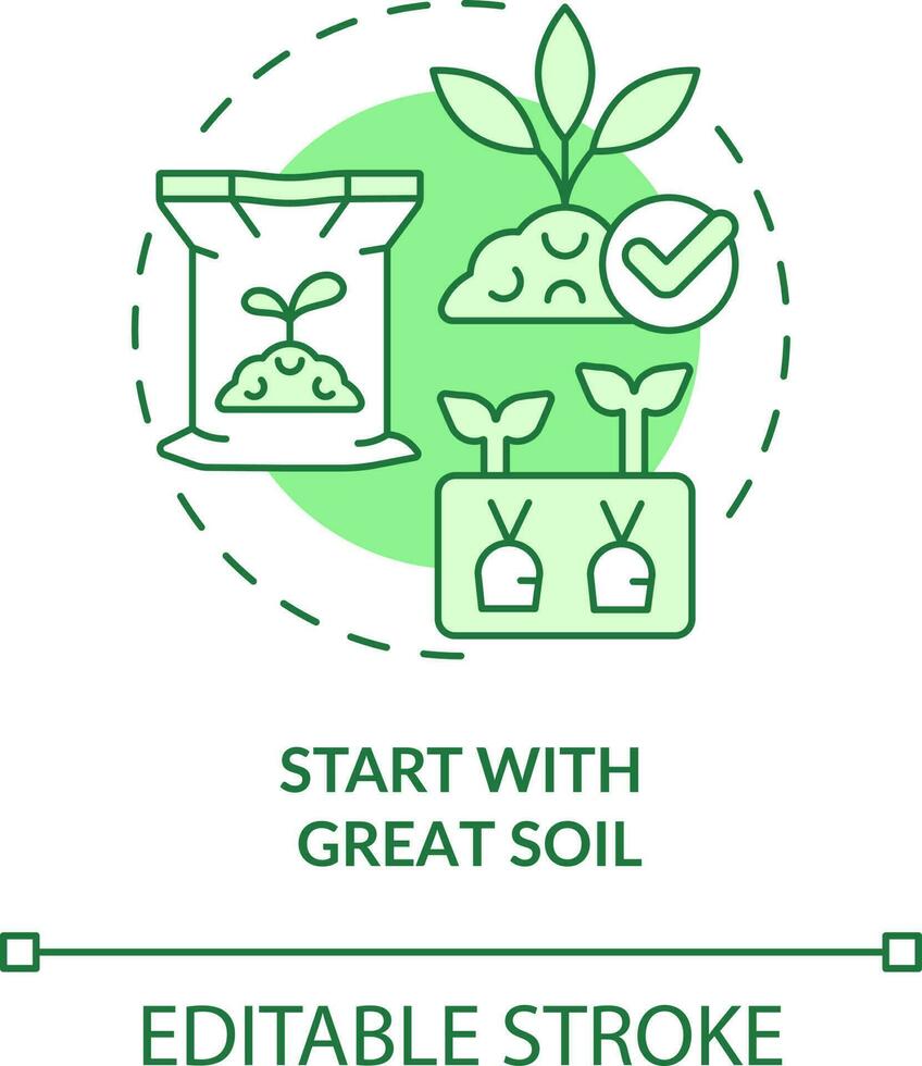 Start with great soil green concept icon. Nutrient-rich ground. Gardening tip abstract idea thin line illustration. Isolated outline drawing. Editable stroke vector