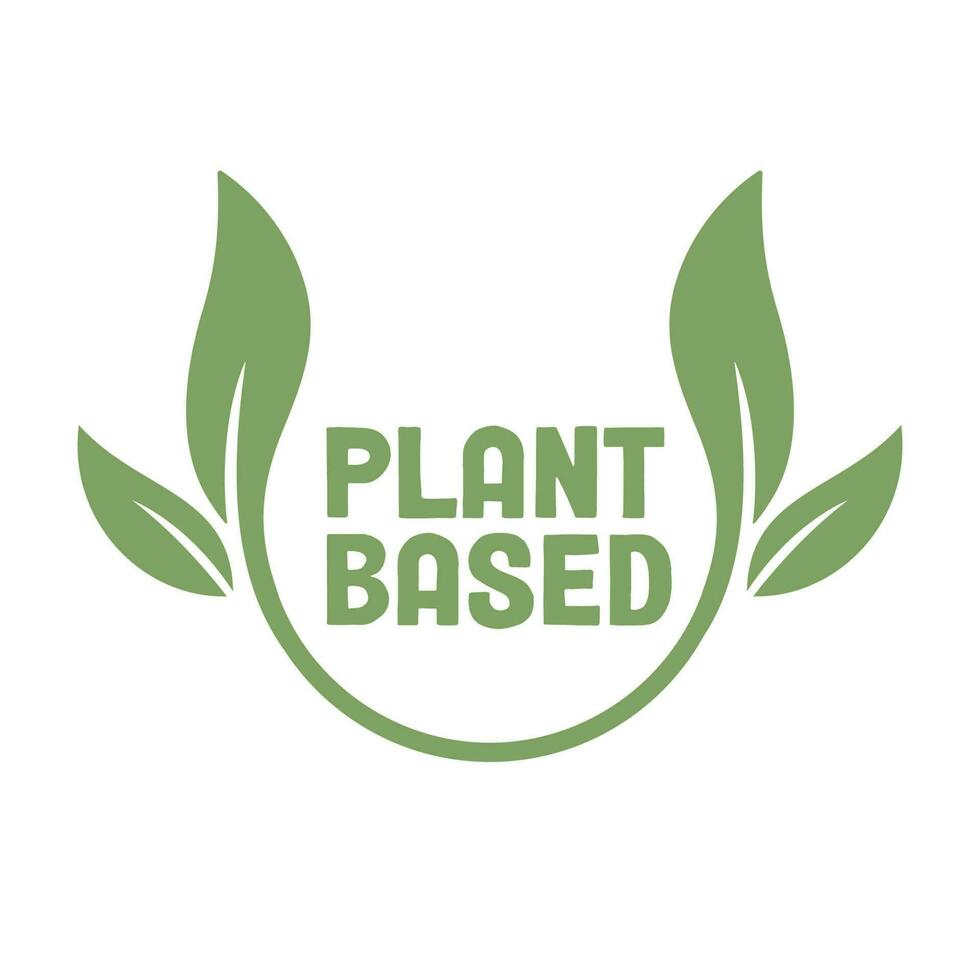 Plant based logo. Circular shape base with plant leaf. Vegan and vegetarian friendly badge. vector