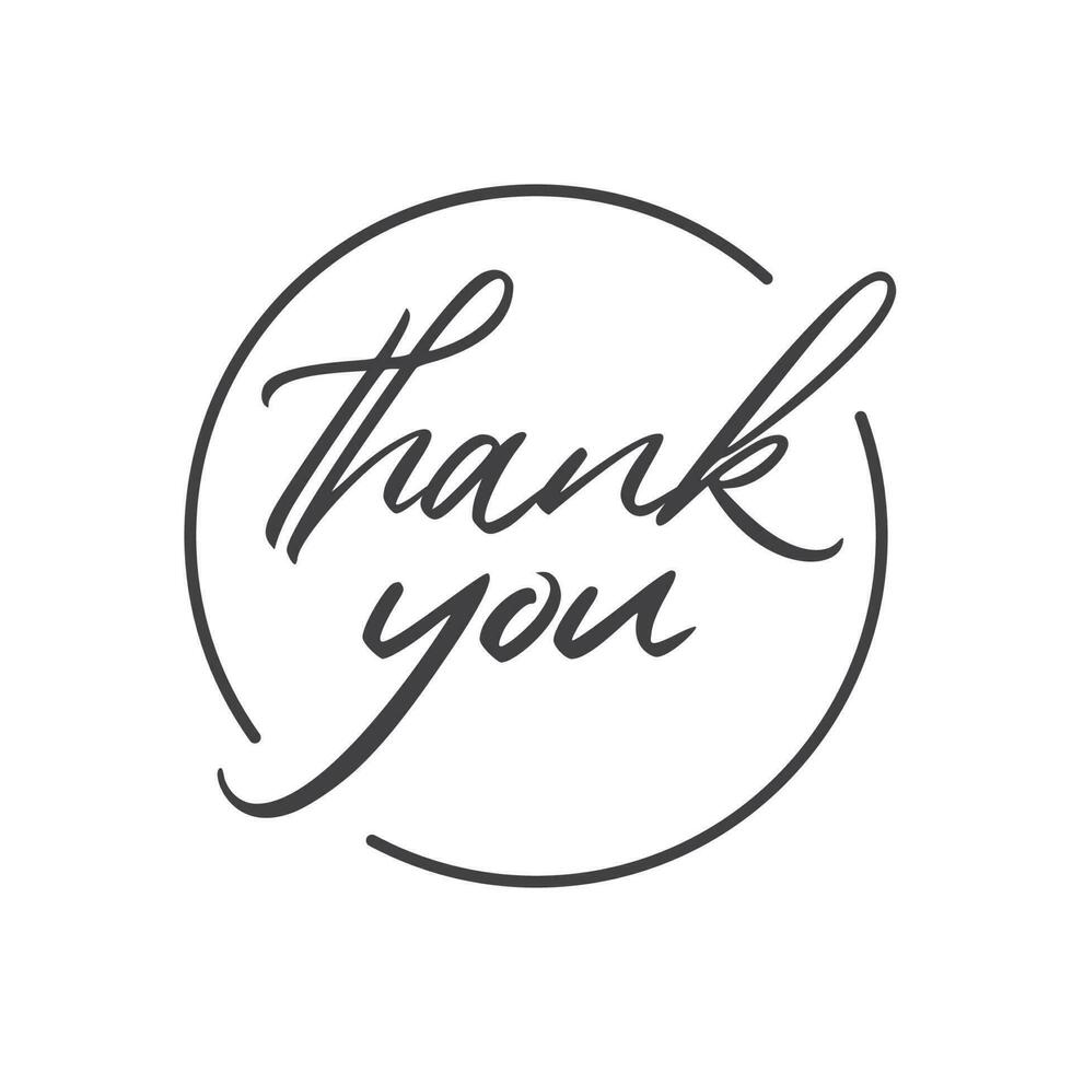 Thank you handwritten inscription. Calligraphy thanking message in circle. vector