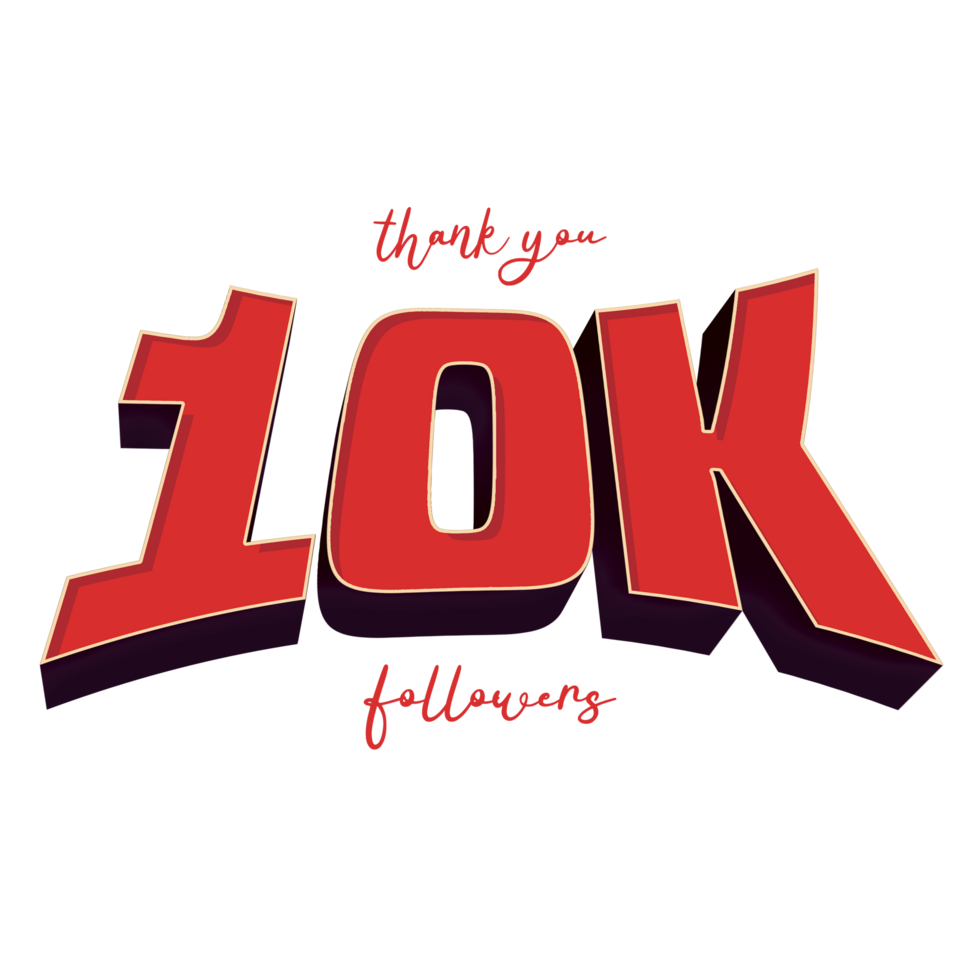 Thank you for 10k Followers Text png